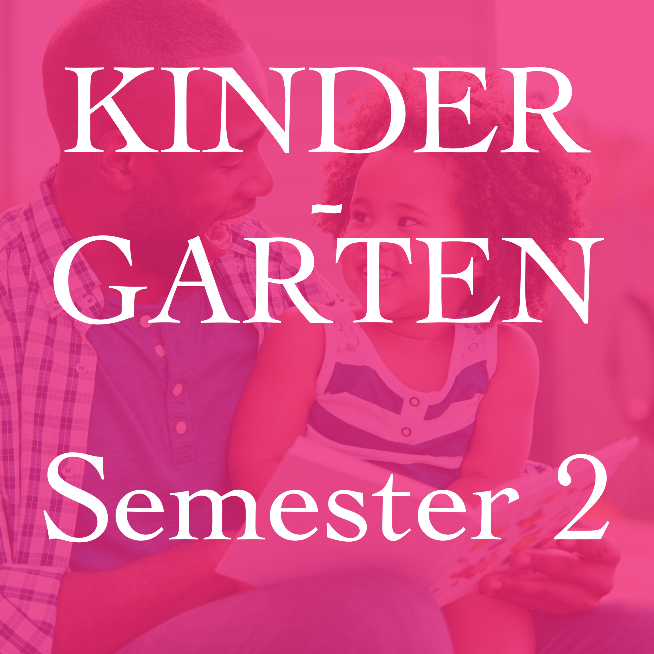 Kindergarten Semester 2